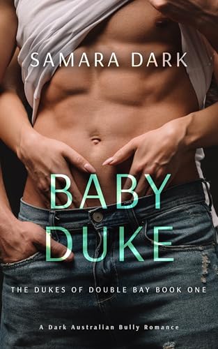 Baby Duke (The Dukes of Double Bay Book 1)