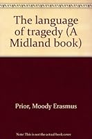 The Language of Tragedy. B0007DLD1U Book Cover