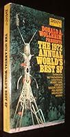 Annual World's Best Science Fiction 1972 0879970057 Book Cover