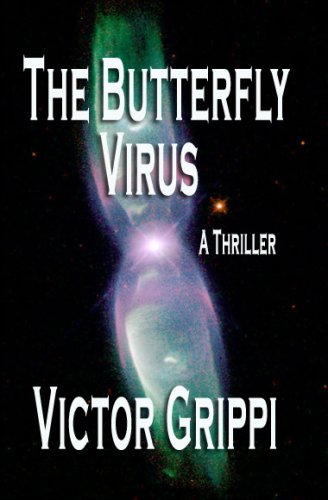 The Butterfly Virus: A Thriller