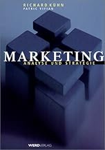 Marketing. Analyse und Strategie