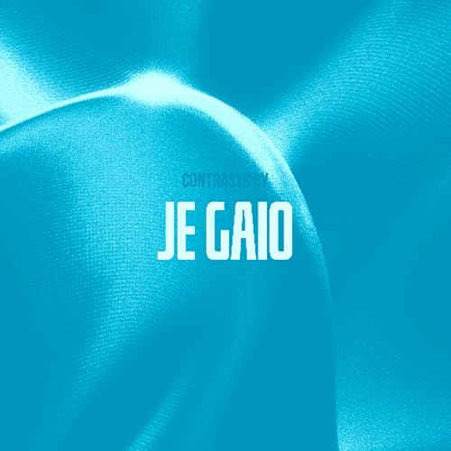 Contrasts 085 by JE Gaio (JE Gaio b2b Gil MT Live 12/27/2025)