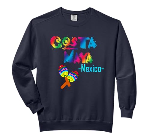 COSTA MAYA, MEXICO CARIBBEAN CRUISE PORT PARTY SHORES Comfort Colors Adult Sweatshirt
