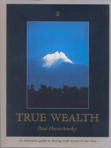 True Wealth 0898153611 Book Cover