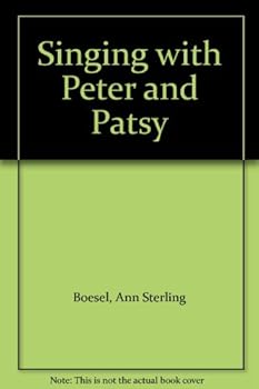 Hardcover Singing with Peter and Patsy Book