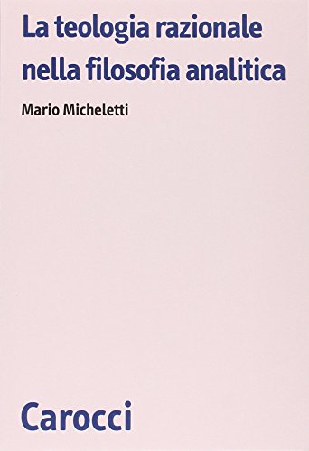 La teologia razionale nella filosofia analitica