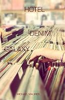 Hotel Denim Galaxy 1506144780 Book Cover