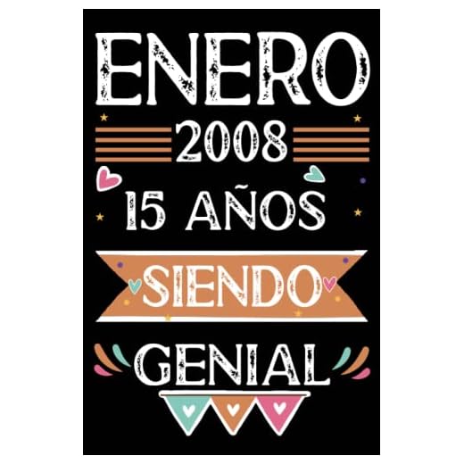 CUADERNO, Enero 2008, 15 Años Siendo Genial: Libro de visitas, cuaderno, 110 páginas de felicitaciones, idea de regalo, regalo Para la esposa, novia, mujer, La madre
