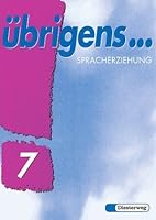 Übrigens . . ., Ausgabe Süd, neue Rechtschreibung, 7. Schuljahr 3425022334 Book Cover