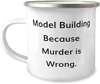Unique Model Building Gifts, Model Building Because Murder is, Model Building 12oz Camper Mug From Friends, Gifts For Friends, Model builders, Model building kits, Model building supplies, Model