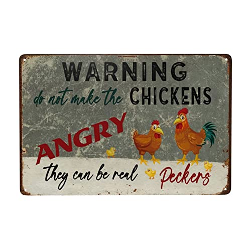 Retro Warning Chicken Metal Signs Wall Art Decorative Farm Plaques Warning Do Not Make The Chickens Angry They Can Be Real Peckers Vintage Iron Posters For Farm Decor 8X12 Inches #TOP11