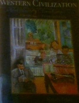 Paperback WESTERN CIVILIZATION A Brief History Volume 2 10th Edition From 1400s [Illinois State University Edition] Book