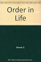 Order in Life 0136397085 Book Cover