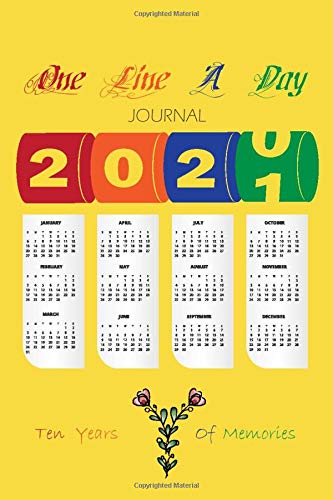 One Line A Day Journal: Ten Years Of Memories, Dated and Lined Journal, Floral