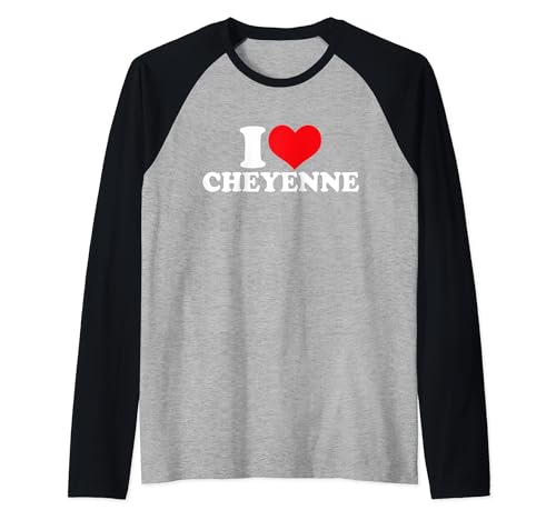 Amo a Cheyenne, I Heart Cheyenne Camiseta Manga Raglan