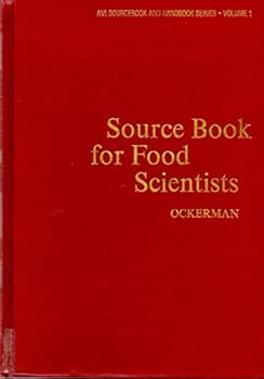 Hardcover Source book for food scientists (Avi sourcebook and handbook series ; v. 1) Book