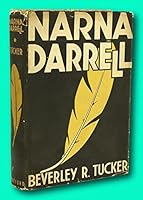 Rare Beverley Randolph Tucker / NARNA DARRELL Signed 1st Edition 1936 B09LRJZYW7 Book Cover