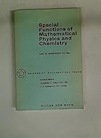Special Functions of Mathematical Physics and Chemistry (LMT) 0582443962 Book Cover