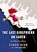 The Last Girlfriend on Earth: And Other Love Stories