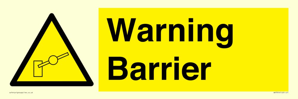 Warning Barrier Sign - 450x150mm - L41