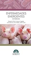 Enfermedades emergentes en porcino (Spanish Edition) 841764007X Book Cover