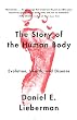 セール中のKindle本2：The Story of the Human Body: Evolution, Health, and Disease 