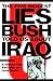 The Five Biggest Lies Bush Told Us About Iraq