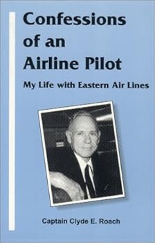 Paperback Confessions of an Airline Pilot Book