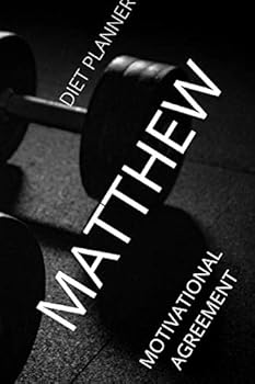 Paperback Matthew: Motivational Notebook, diet planner, Diary (111 Pages, Blank, 6 x 9) Book
