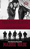 Phoenix Rising: A Fortis Security Novel Book 7
