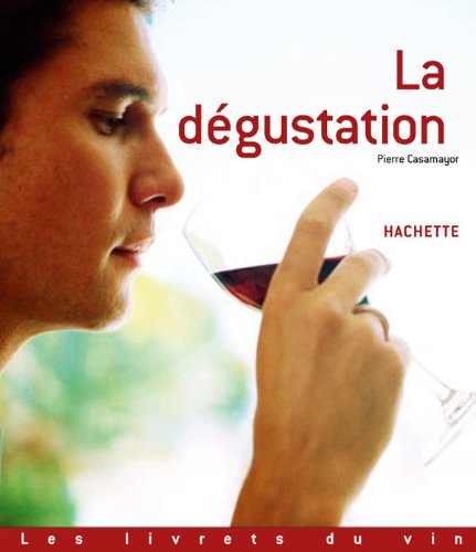 Télécharger La dégustation Livre eBook France