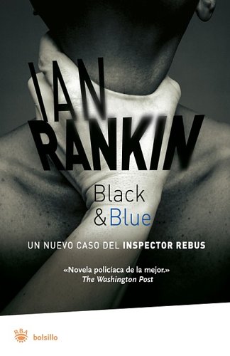 Black and blue- bolsillo (Spanish Edition) [Spanish] 8478713727 Book Cover