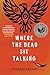 Where the Dead Sit Talking