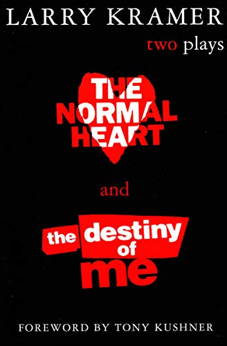 The Normal Heart and The Destiny of Me: Two Plays (English Edition)