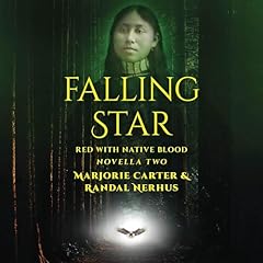 Falling Star Audiobook By Randal Nerhus, Marjorie Carter cover art