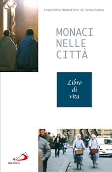 Hardcover Monaci nelle città. Libro di Vita [Italian] Book