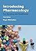 Introducing Pharmacology