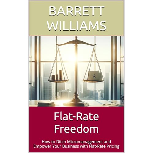Flat-Rate Freedom Audiobook By Barrett Williams cover art