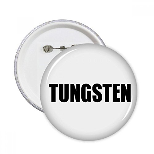 Badge rond élément tungstène chimie M comme décoration de vêtements unique