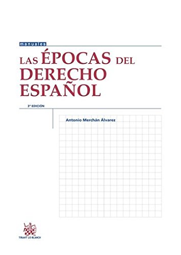 Las Épocas del Derecho Español