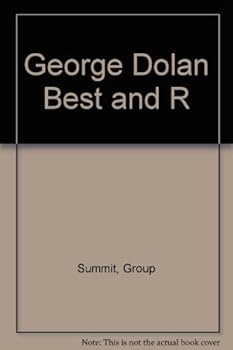 Hardcover George Dolan Best and R Book