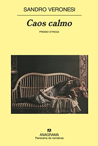 Caos calmo (Panorama de narrativas nº 690) (Spanish Edition)