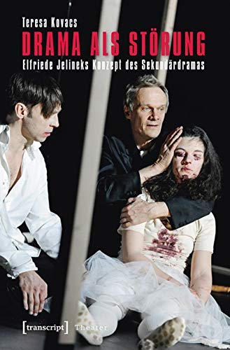 Le concept du drame secondaire chez Elfriede Jelinek livre de théâtre critique