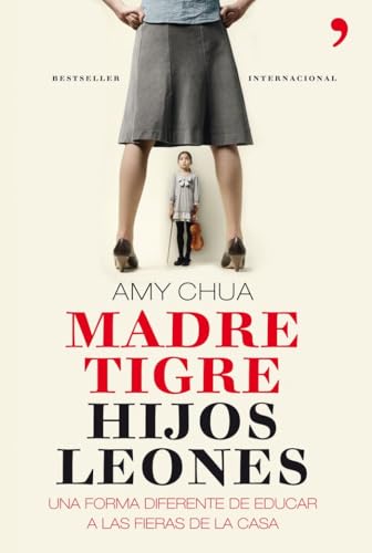 Madre tigre, hijos leones: Una forma diferente de educar a las fieras de la casa (En primera persona)