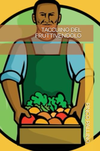 TACCUINO DEL FRUTTIVENDOLO
