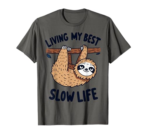 Sloth Living My Best Slow Life Relax Recharge Chill Vibes T-Shirt