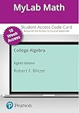 College Algebra -- MyLab Math with Pearson eText Access Code