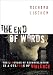 The End of Words: The Language of Reconciliation in a Culture of Violence (The Lyman Beecher Lectures in Preaching)