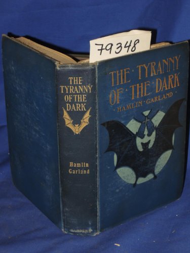 The tyranny of the dark 0403022835 Book Cover