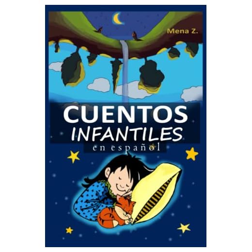 Cuentos infantiles en español: Libro ilustrado para niños